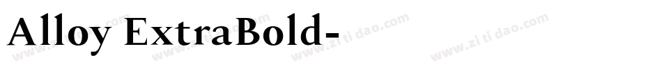 Alloy ExtraBold字体转换